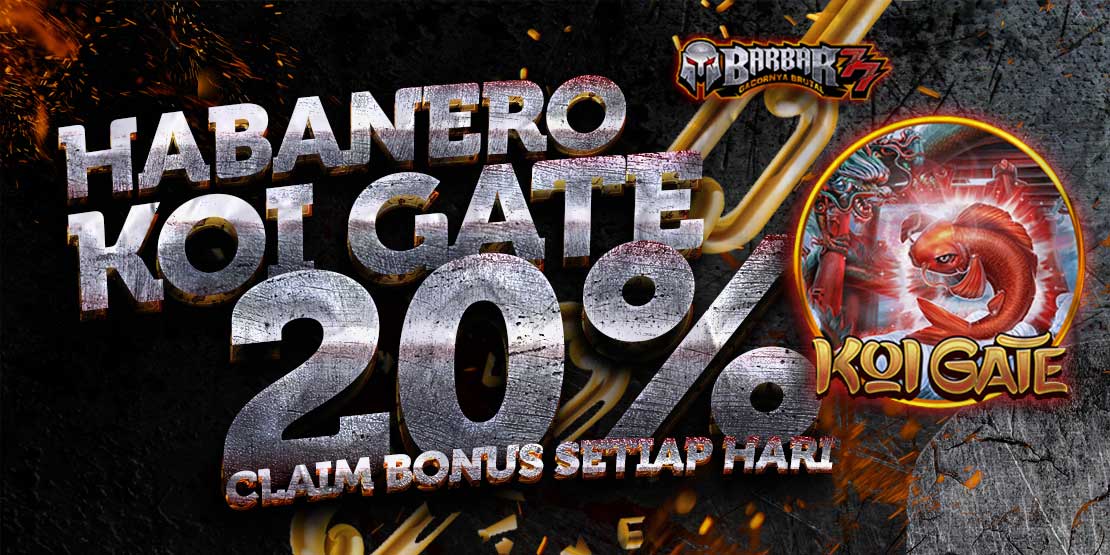 Habanero KOI gate extra bonus 20%